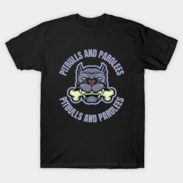 Pitbull and parolees t shirts hotsell